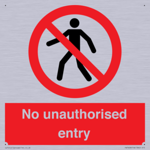 No unauthorised entry